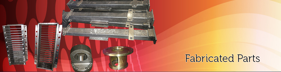 Fabricated Parts